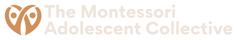 The Montessori Adolescent Collective